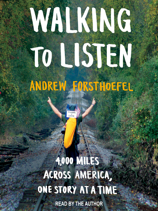 Title details for Walking to Listen by Andrew Forsthoefel - Available